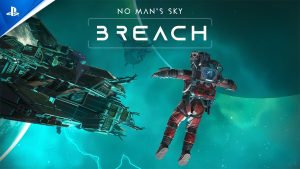 No Man’s Sky – Breach Update Trailer | PS5, PS4, PS VR2 and PSV2 Games