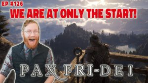 Pax Dei 1.0 Released… Finally! – Pax FriDEI Review EP.126