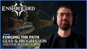 Enshrouded – Forging the Path | Gear & Progression