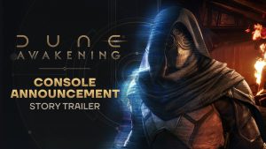 Dune: Awakening – Console Announcement Story Trailer
