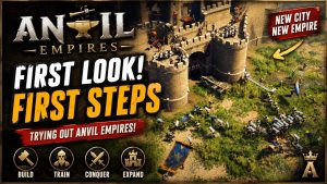 Anvil Empires FIRST LOOK