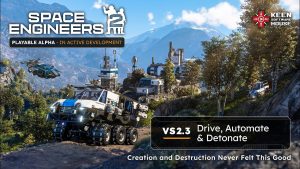 Space Engineers 2: VS2.3 – Drive, Automate & Detonate