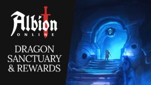 Albion Online | Dragon Sanctuary & New Rewards