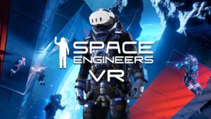 Space Engineers VR | Release Trailer