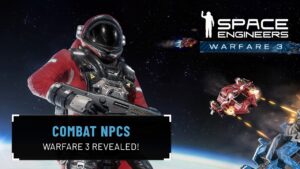 Space Engineers Warfare 3 Revealed: Combat NPCs